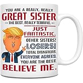 Gifts for Sister, Funny Coffee Cup for Sisters – Birthday, Christmas, or Friendship Gift for Women, BBF, Bestie, 11 oz Mug