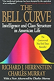 The Bell Curve: Intelligence and Class Structure in American Life (A Free Press Paperbacks Book)