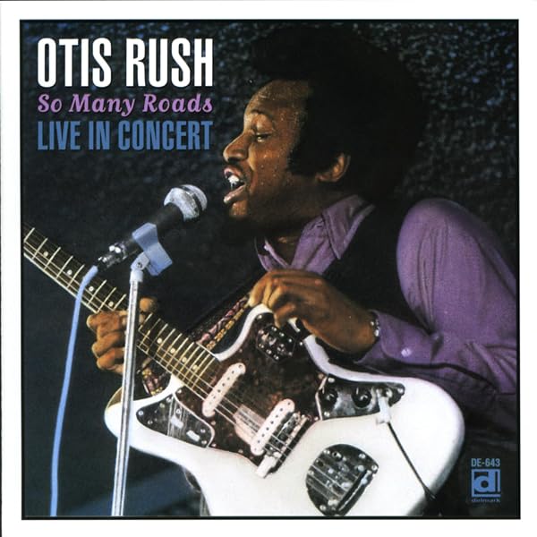 Rush, Otis - Otis Rush, 1956-1958 Cobra Recordings - Amazon.com Music