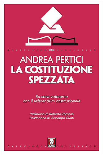 Download La Costituzione spezzata (Italian Edition) PDF