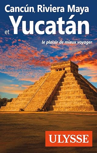 Download Cancun, Riviera Maya et Yucatan PDF
