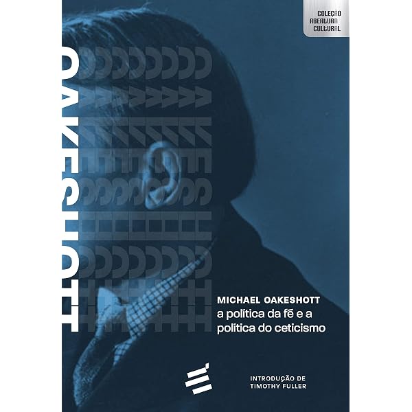Rationalism in Politics and Other Essays | Amazon.com.br