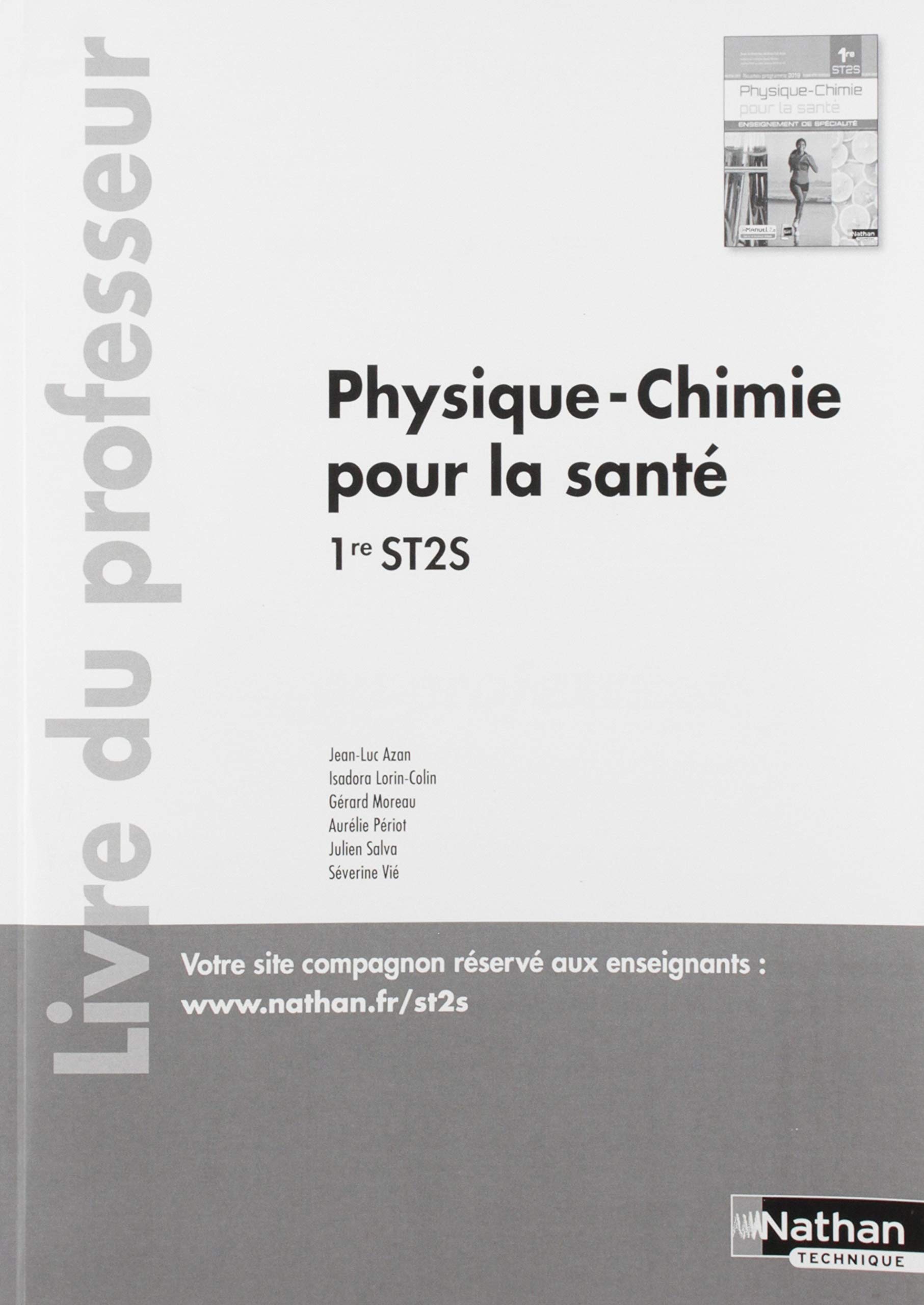 Physique Chimie Pour La Sante Enseignement De Specialite 1re St2s Livre Du Professeur Amazon Fr Azan Jean Luc Livres