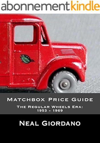 Download Matchbox Price Guide: The Regular Wheels Era: 1953-1969 (English Edition) PDF