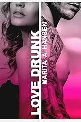 Love Drunk (Broken Lives Book 4) Kindle Edition