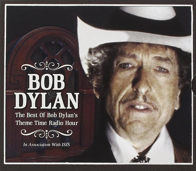 Best of Bob Dylan's Theme Time Radio Hour Amazon.co.uk CDs & Vinyl