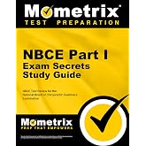 NBCE Part I Exam Secrets Study Guide: NBCE Test Review for the National Board of Chiropractic Examiners Examination (Secrets (Mometrix))
