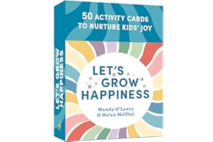Let's Grow Happiness: 50 Activity Cards to Nurture Kids' Joy