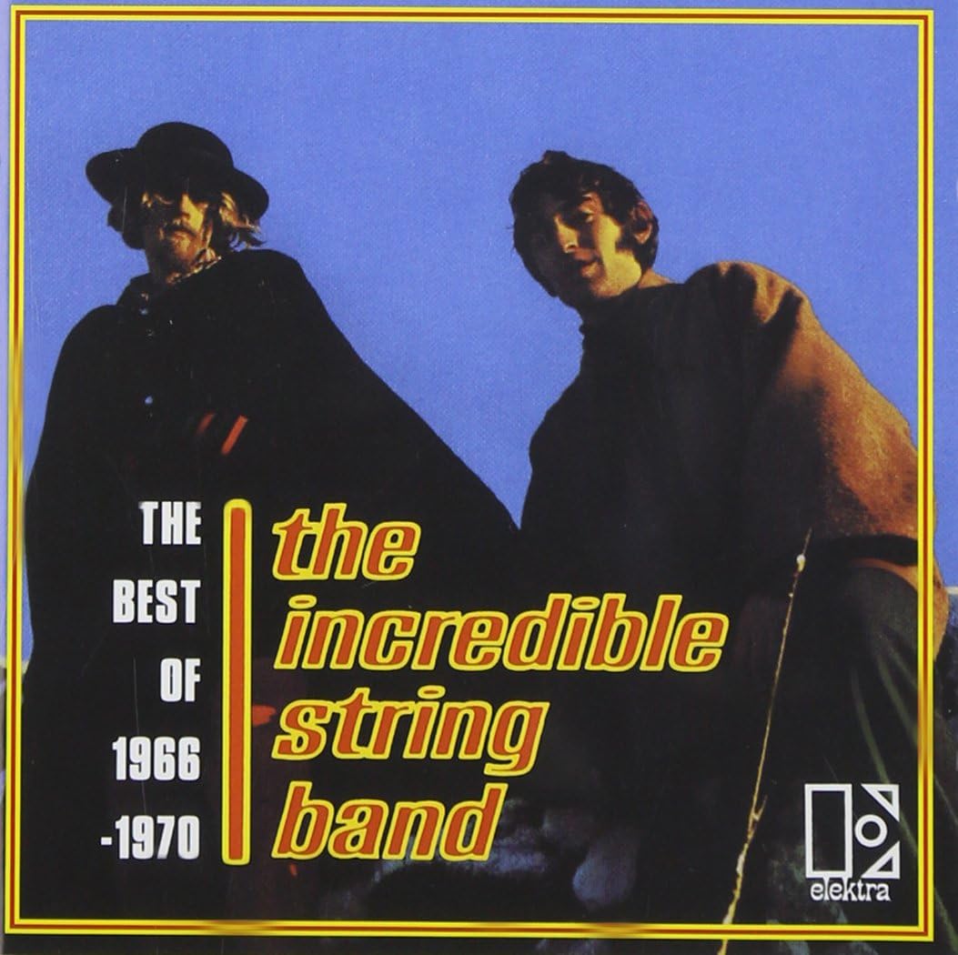 The Best of the Incredible String Band 19661970 Amazon.co.uk Music