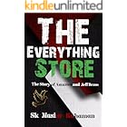 The Everything Store: The Story of Amazon and Jeff Bezos