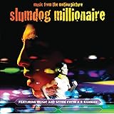 SOUNDTRACK SLUMDOG MILLIONAIRE