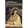 Anna of Byzantium (Laurel-Leaf Books)