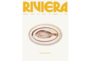 Riviera: Recipes from the Coast of France and Italy