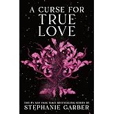 A Curse for True Love (Once Upon a Broken Heart)
