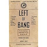 Left of Bang: How the Marine Corps' Combat Hunter Program Can Save Your Life