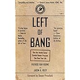 Left of Bang: How the Marine Corps' Combat Hunter Program Can Save Your Life
