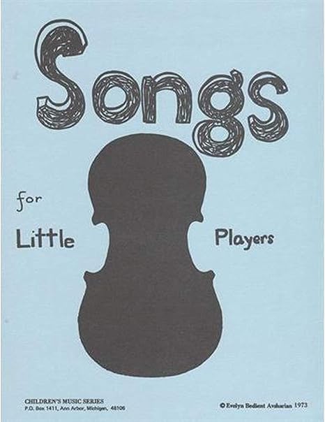 Amazon Com Songs For Little Players Childrens Music Series Book 1 By Evelyn Avsharian Sheet Music Folders Office Products