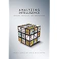 Analyzing Intelligence: Origins, Obstacles, and Innovations