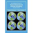 Introduction To Three-dimensional Climate Modeling