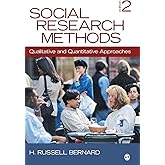 Social Research Methods: Qualitative and Quantitative Approaches