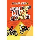 Charlie Thorne and the Curse of Cleopatra