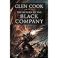 The Return of the Black Company (Chronicles of The Black Company)