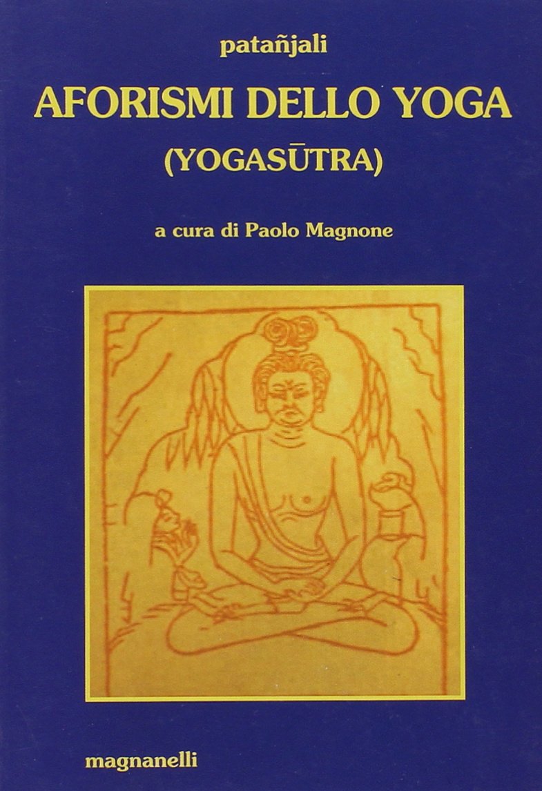 Aforismi Dello Yoga Patanjali Amazon Com Books