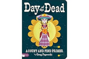 Day of the Dead: A Count and Find Primer: A Count and Find Primer