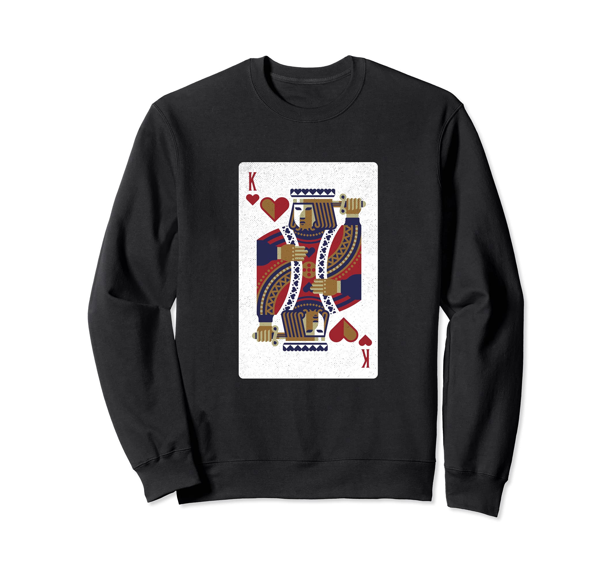 Funny Poker Playing King Of Hearts Card Design Poker Player Sweatshirt