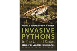 Invasive Pythons in the United States: Ecology of an Introduced Predator (Wormsloe Foundation Nature Books)