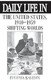 Amazon Com Daily Life In The United States 1960 1990