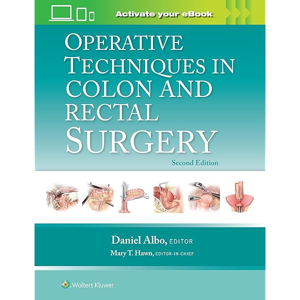 医学書　Colon and Rectal Surgery 5th edition Colon and Rectal Surgery: Abdominal Operations (Master