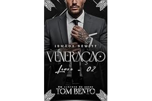 Veneração (Irmãos Newitt - Livro 2) (Portuguese Edition)