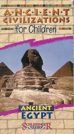 Ancient Civilizations for Children: Ancient Egypt