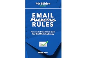 Email Marketing Rules: Frameworks & Checklists to Guide Your Email Marketing Strategy