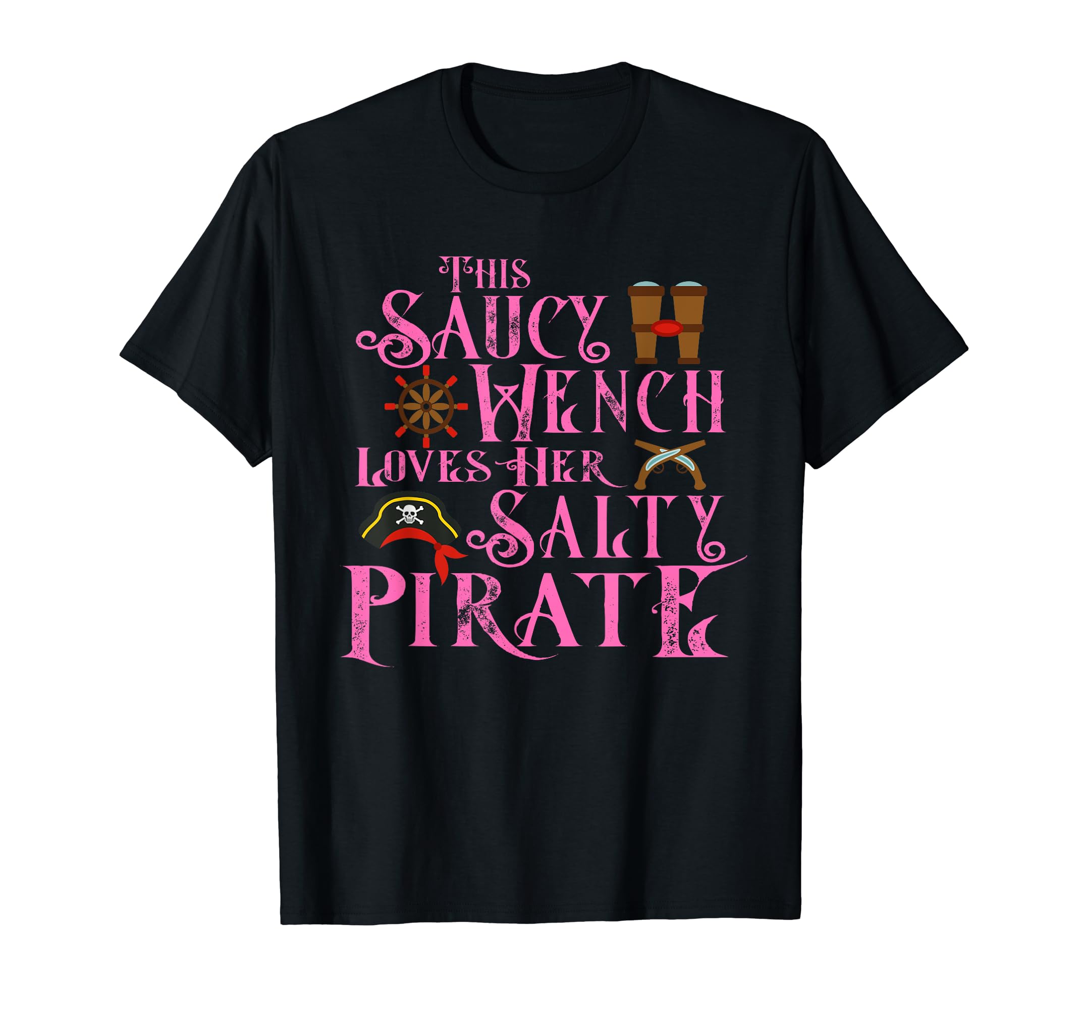This Saucy Wench Loves Her Salty Pirate Halloween T-Shirt