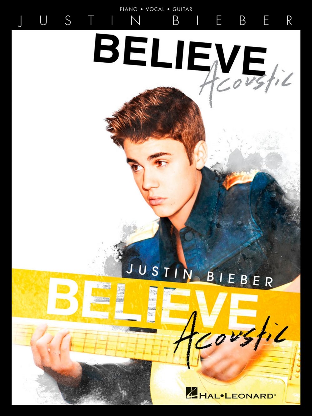 Hal Leonard Justin Bieber Believe Acoustic For Piano Vocal Guitar P V G Hal Leonard Amazon Com Books