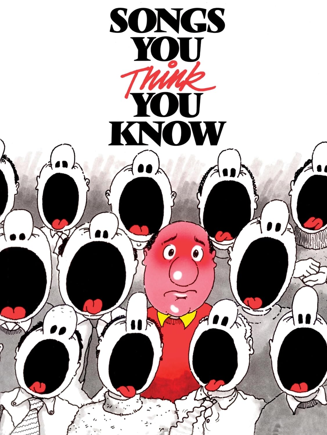 Songs You Think You Know: (Piano, Voice and Guitar)