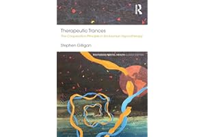 Therapeutic Trances: The Cooperation Principle in Ericksonian Hypnotherapy