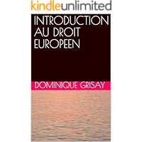 INTRODUCTION AU DROIT EUROPEEN (French Edition) book cover
