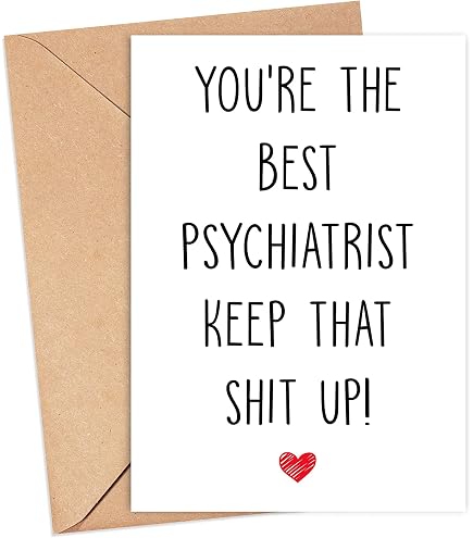 Emily Gift Psychiater Abschiedskarte – 'A Truly Great Psychiatrist Is Hard To Find' – 12,7x17,8 Cm, Mit Umschlag