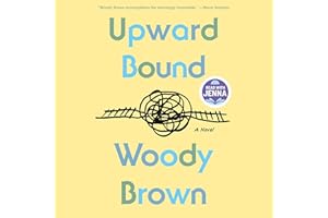 Upward Bound: A Read with Jenna Pick: A Novel