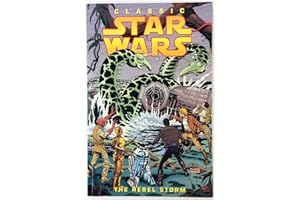 Classic Star Wars Volume 2: The Rebel Storm