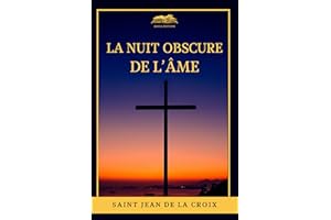 La nuit obscure de l'âme (French Edition)