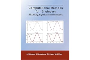 Computational Methods for Engineers: Modeling, Algorithms and Analysis