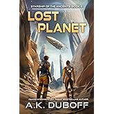 Lost Planet (Starship of the Ancients Book 2)