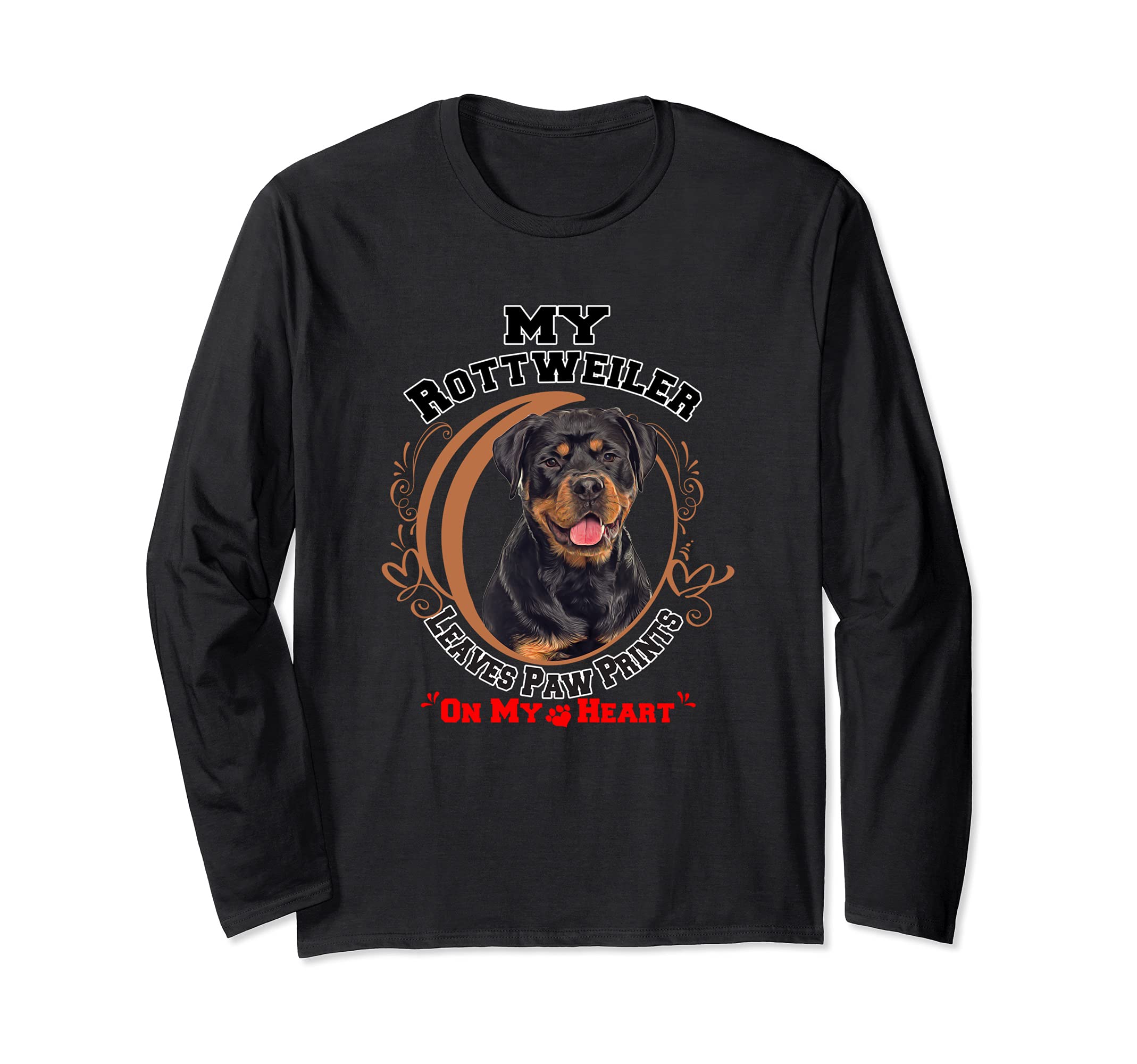 Rottweiler Dog Owner Paw Prints On My Heart Long Sleeve T-Shirt