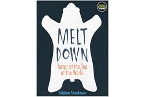 Meltdown: Terror at the Top of the World (Kindle Single)
