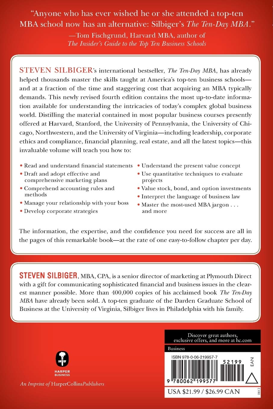 Amazon Fr The Ten Day Mba 4th Ed A Step By Step Guide To Mastering The Skills Taught In America S Top Business Schools Silbiger Steven A Livres