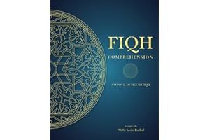 Fiqh Comprehension: A Manual of Hanafi Fiqh